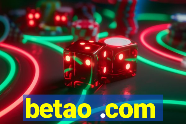 betao .com